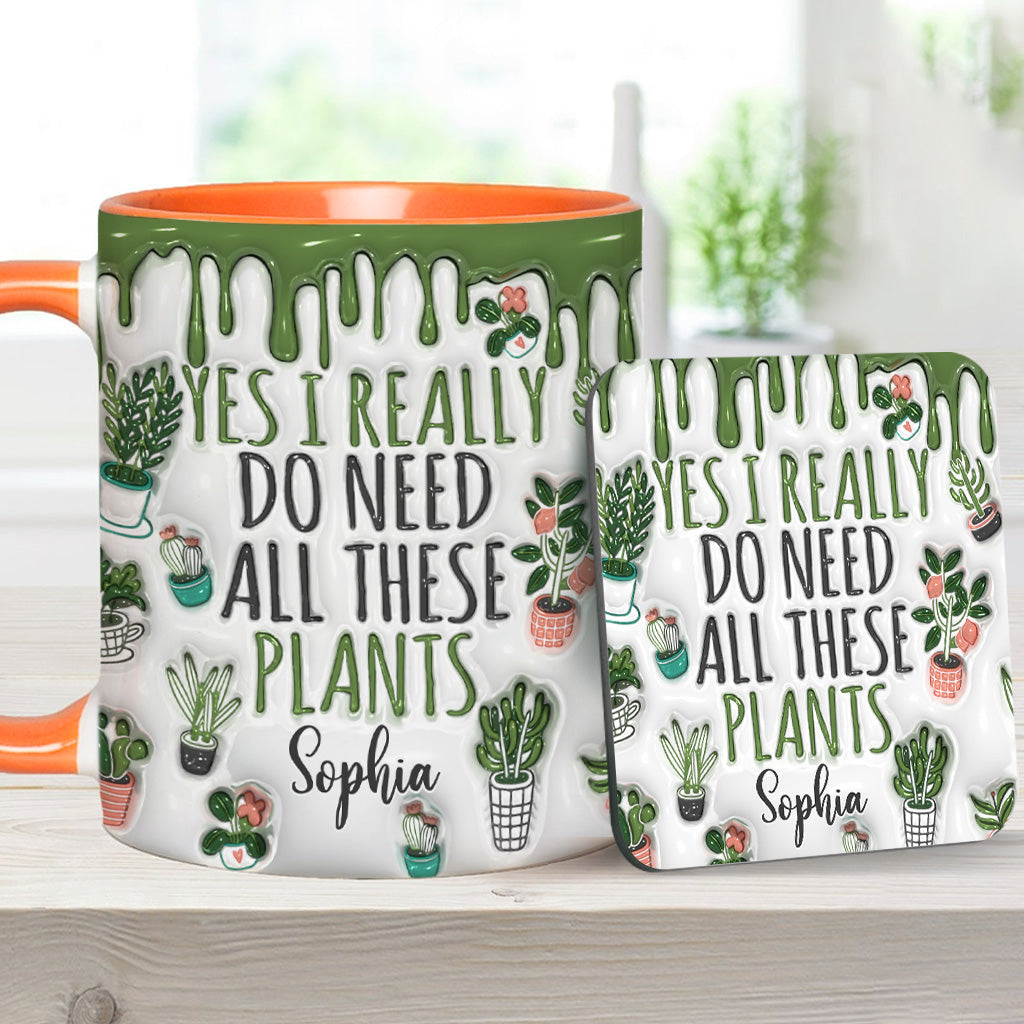Oui, j'ai besoin de toutes ces plantes ! – Mug personnalisé sur le thème du jardinage