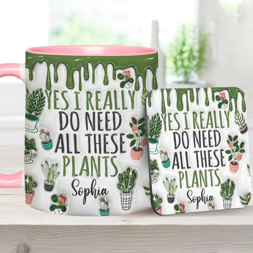 Oui, j'ai besoin de toutes ces plantes ! – Mug personnalisé sur le thème du jardinage