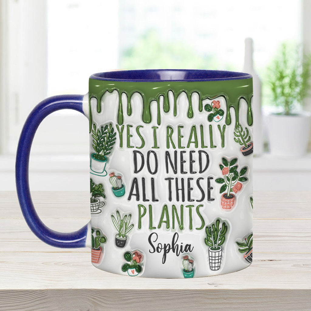 Oui, j'ai besoin de toutes ces plantes ! – Mug personnalisé sur le thème du jardinage