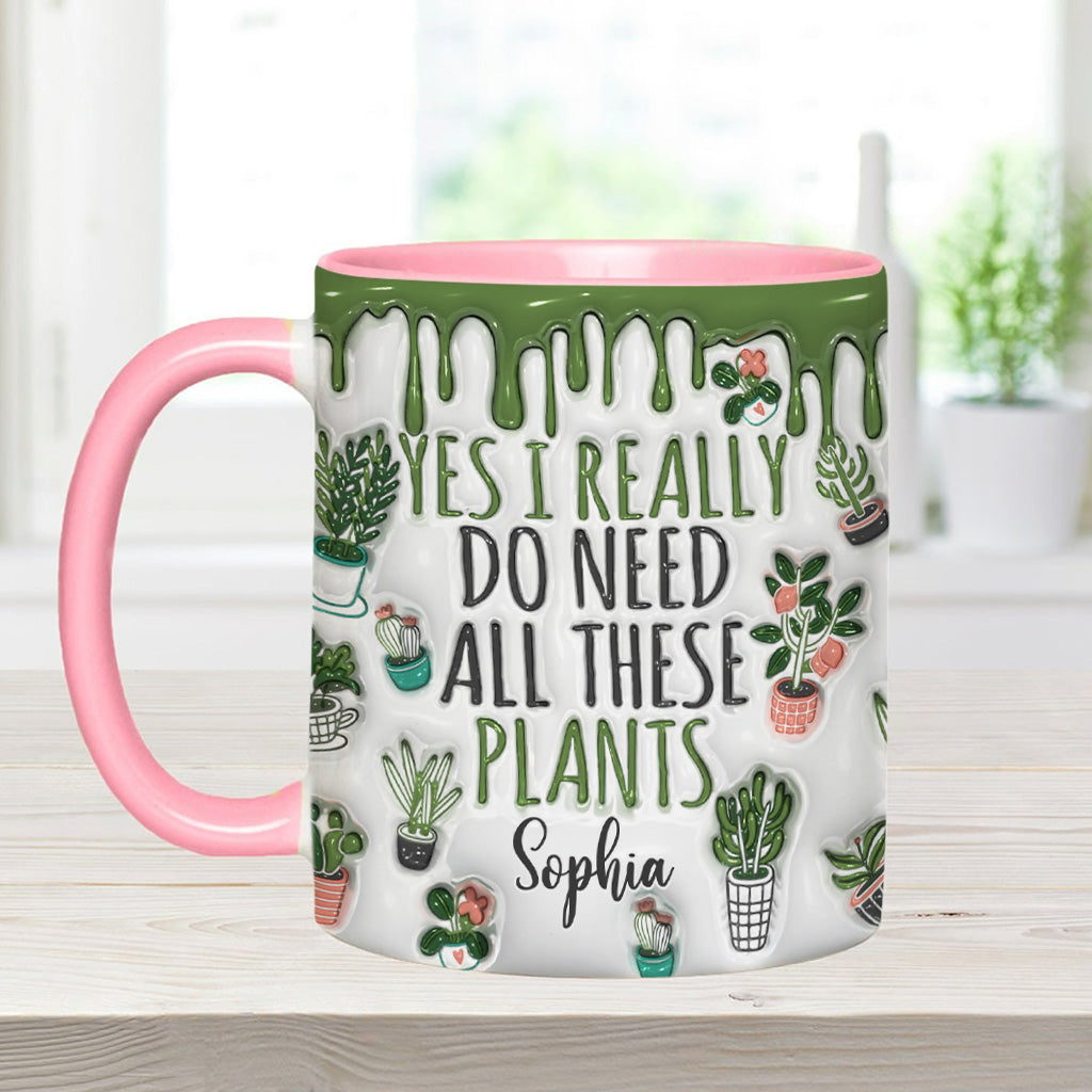 Oui, j'ai besoin de toutes ces plantes ! – Mug personnalisé sur le thème du jardinage