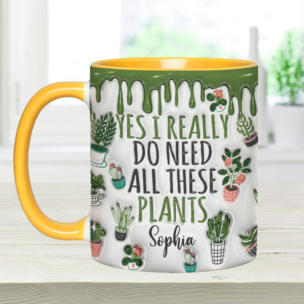 Oui, j'ai besoin de toutes ces plantes ! – Mug personnalisé sur le thème du jardinage