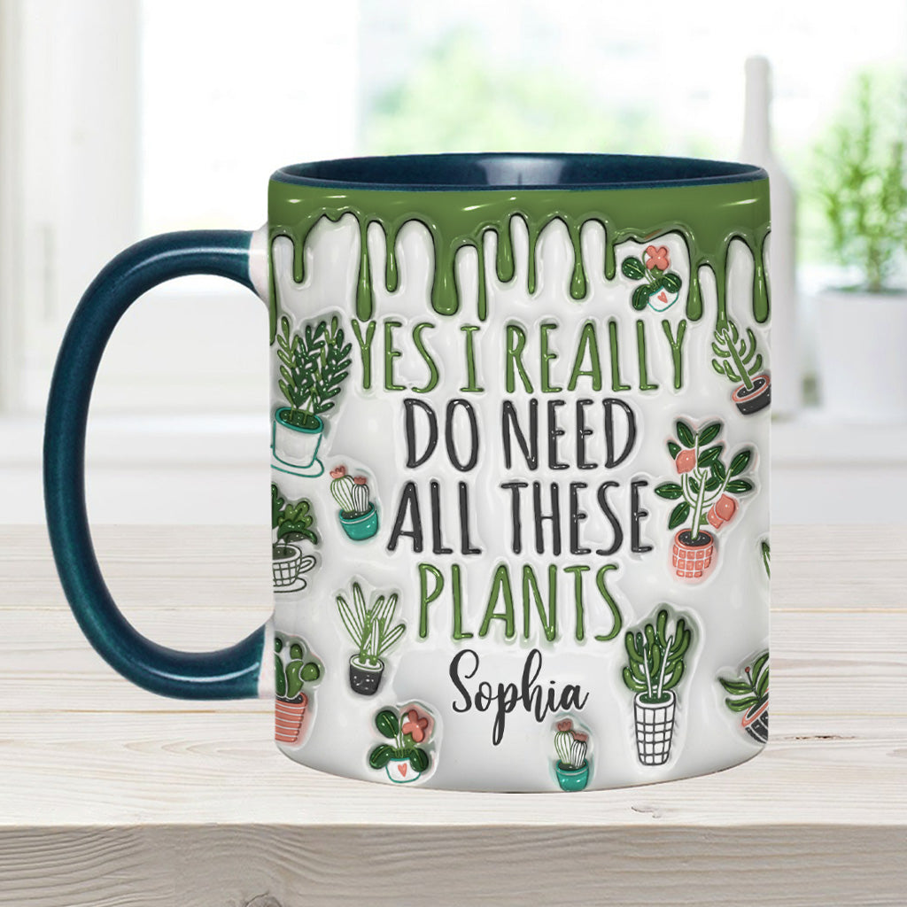 Oui, j'ai besoin de toutes ces plantes ! – Mug personnalisé sur le thème du jardinage