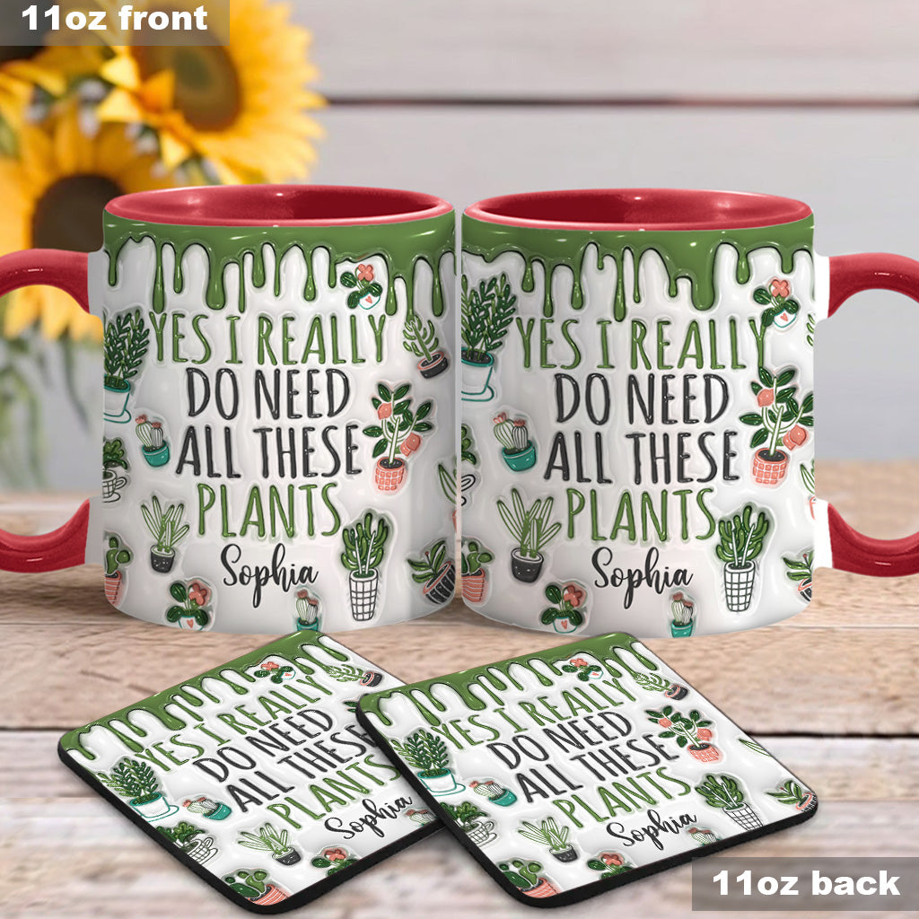 Oui, j'ai besoin de toutes ces plantes ! – Mug personnalisé sur le thème du jardinage
