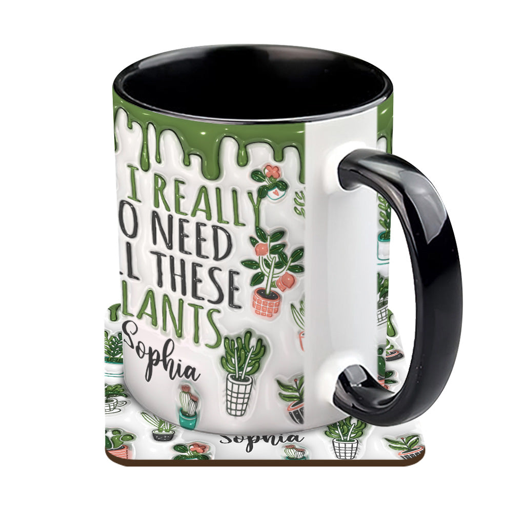 Oui, j'ai besoin de toutes ces plantes ! – Mug personnalisé sur le thème du jardinage