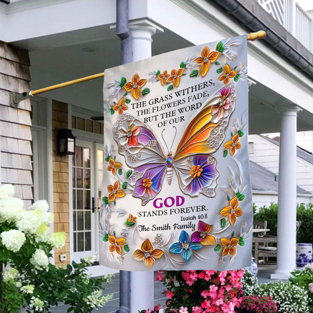 La Parole de notre Dieu demeure éternellement - Fleur - Drapeau de maison chrétien personnalisé