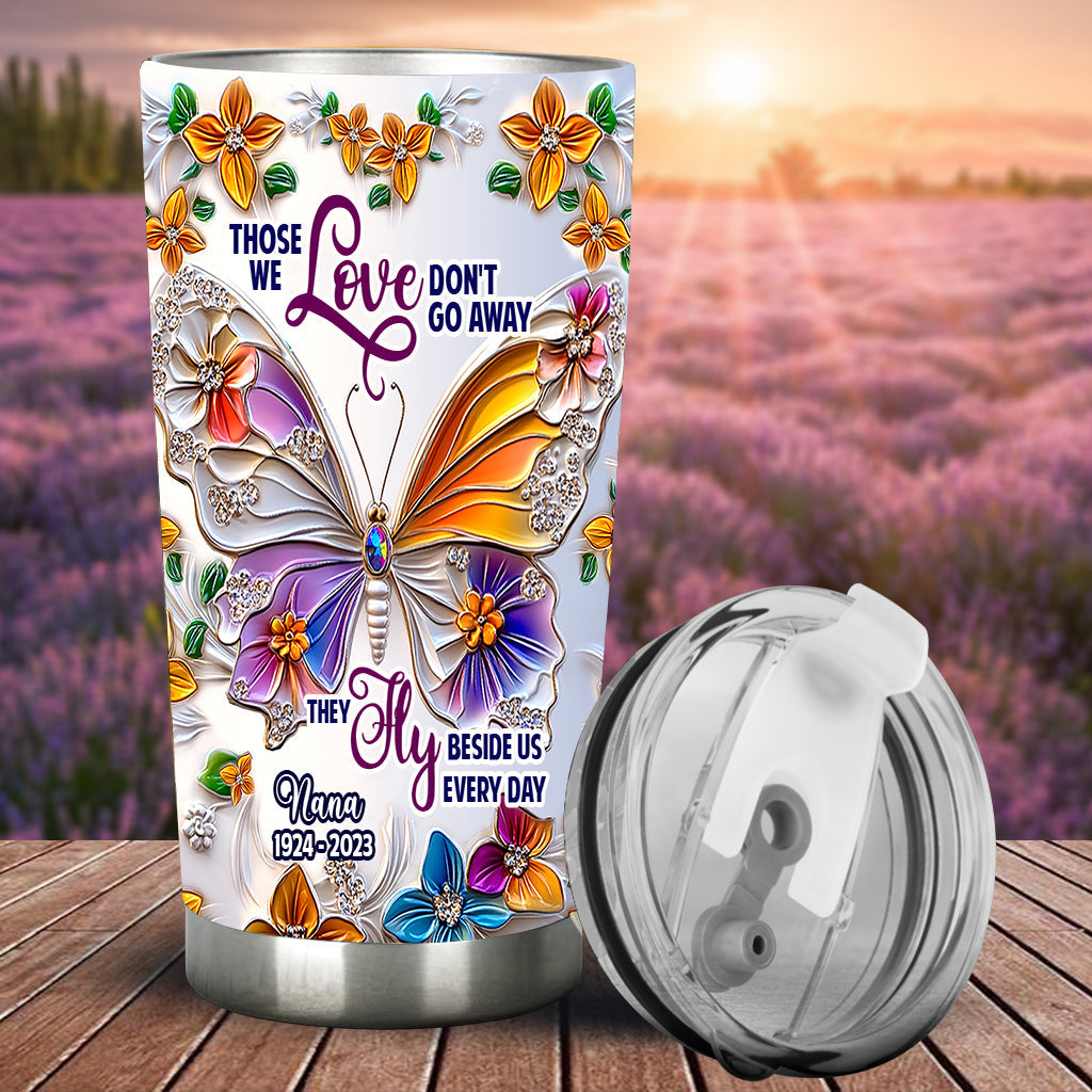 Ceux que nous aimons ne disparaissent jamais - Gobelet commémoratif personnalisé