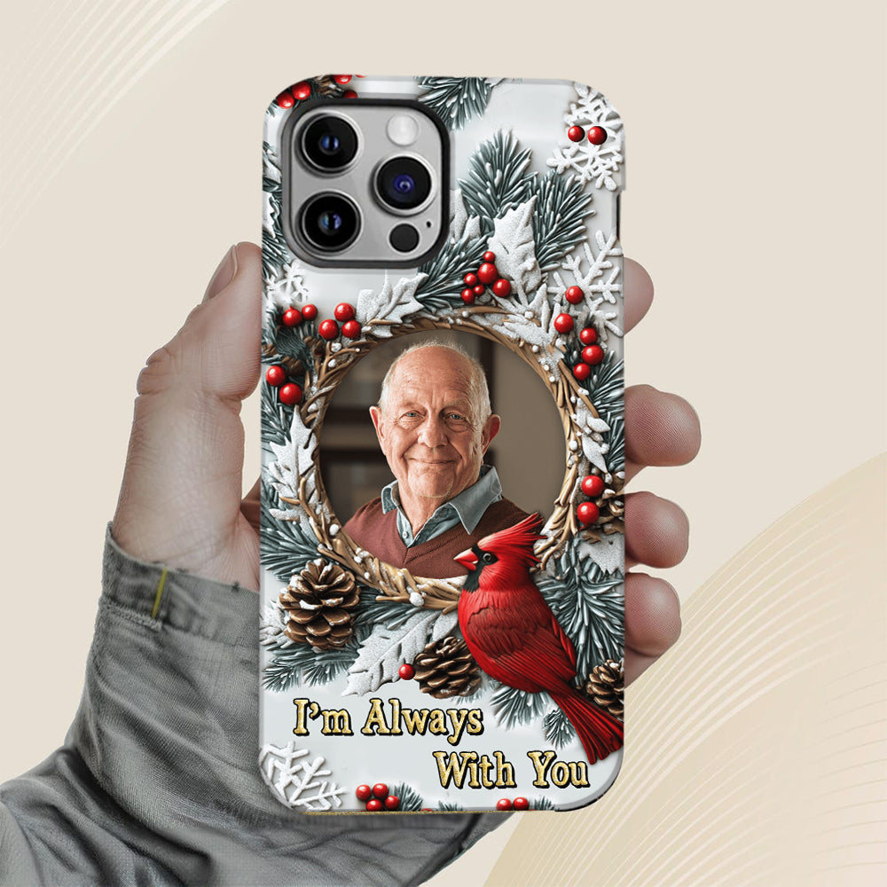 Je suis toujours avec toi - Coque de téléphone personnalisée avec impression intégrale - Souvenir