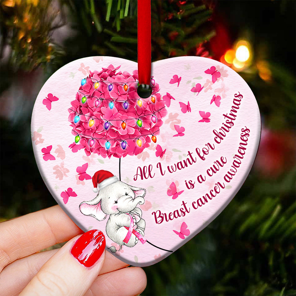 Elephant All I Want For Christmas Is A Cure Breast Cancer - Awareness Ornament (Printed On Both Sides) 1122