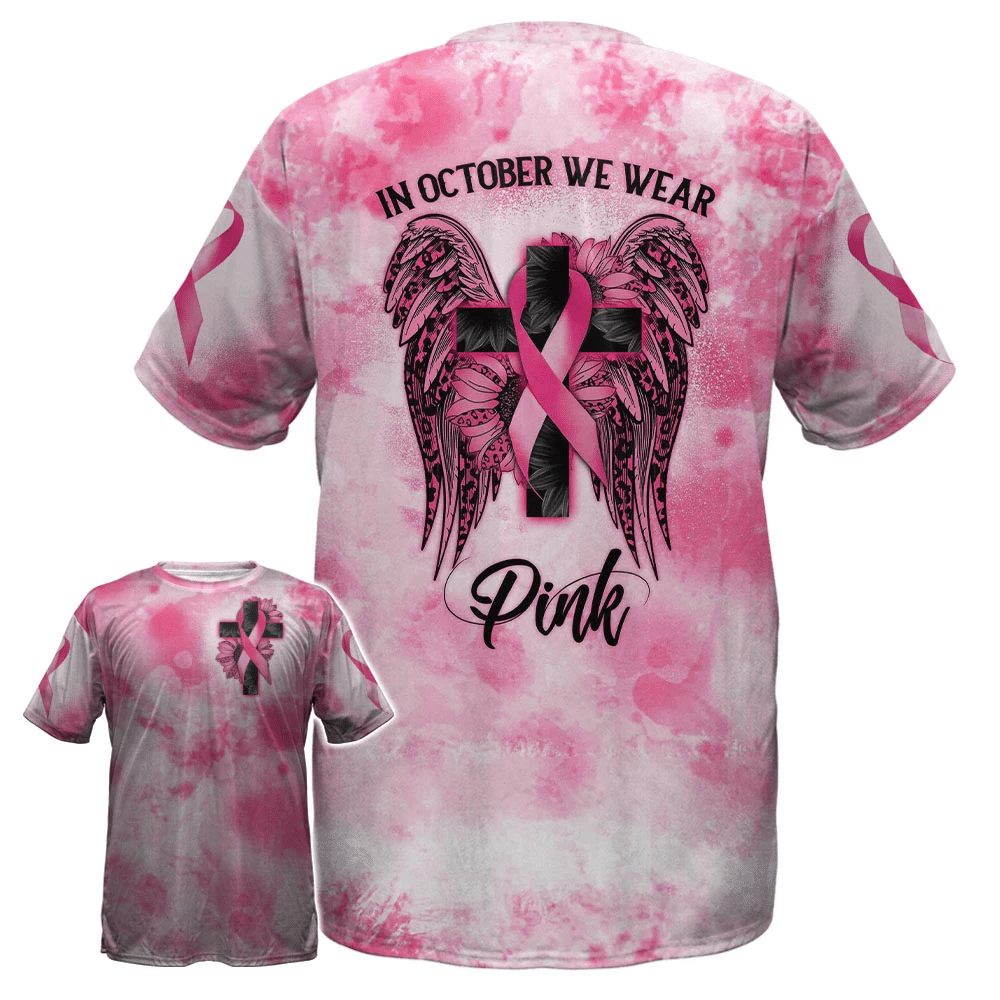 In October We Wear Pink - Breast Cancer Awareness All Over T-shirt and Hoodie 0822
