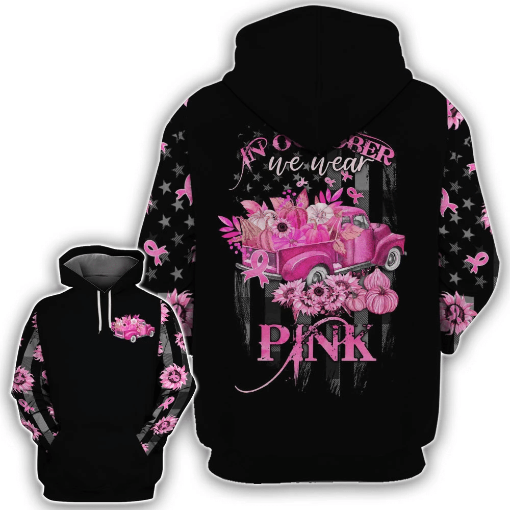 In October We Wear Pink - Breast Cancer Awareness All Over T-shirt and Hoodie 0822
