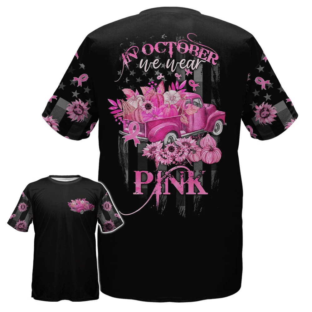 In October We Wear Pink - Breast Cancer Awareness All Over T-shirt and Hoodie 0822