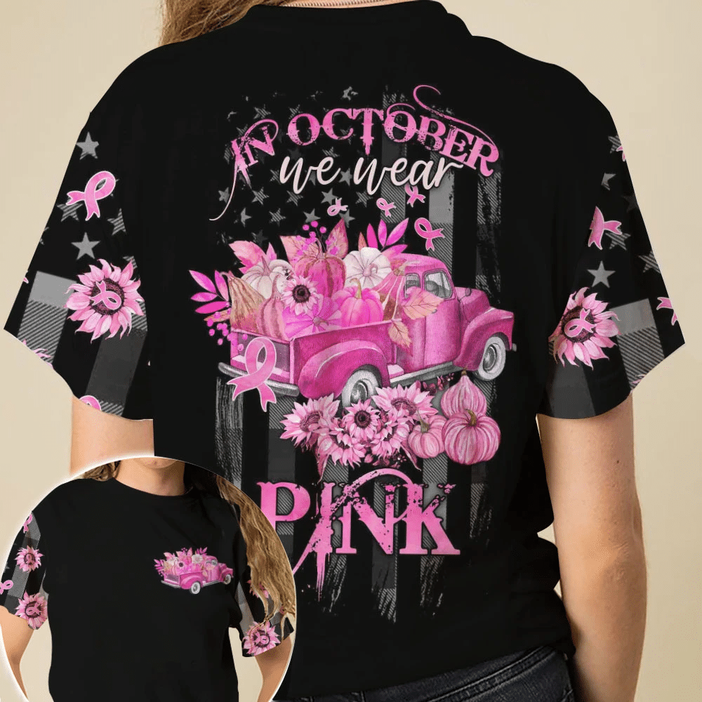 In October We Wear Pink - Breast Cancer Awareness All Over T-shirt and Hoodie 0822