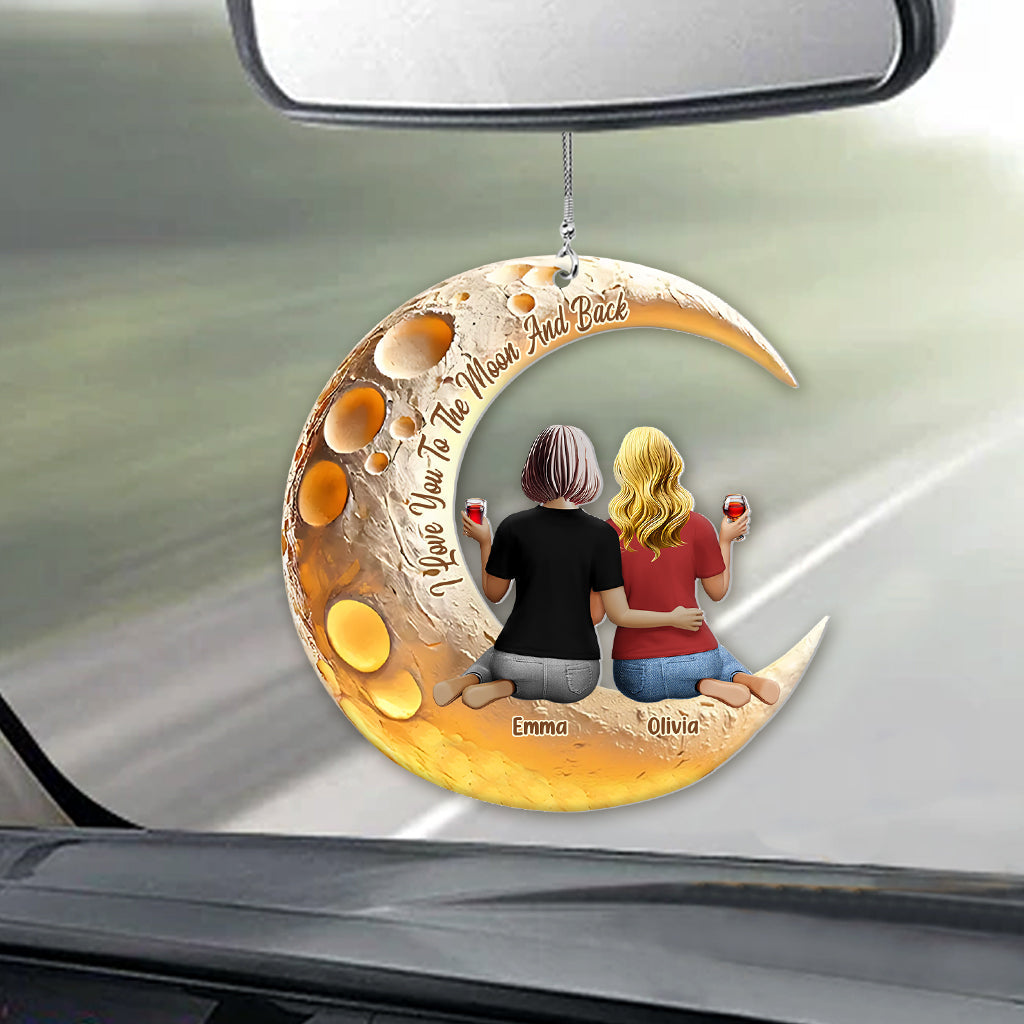 Je t'aime jusqu'à la lune et retour - Ornement de voiture personnalisé pour maman