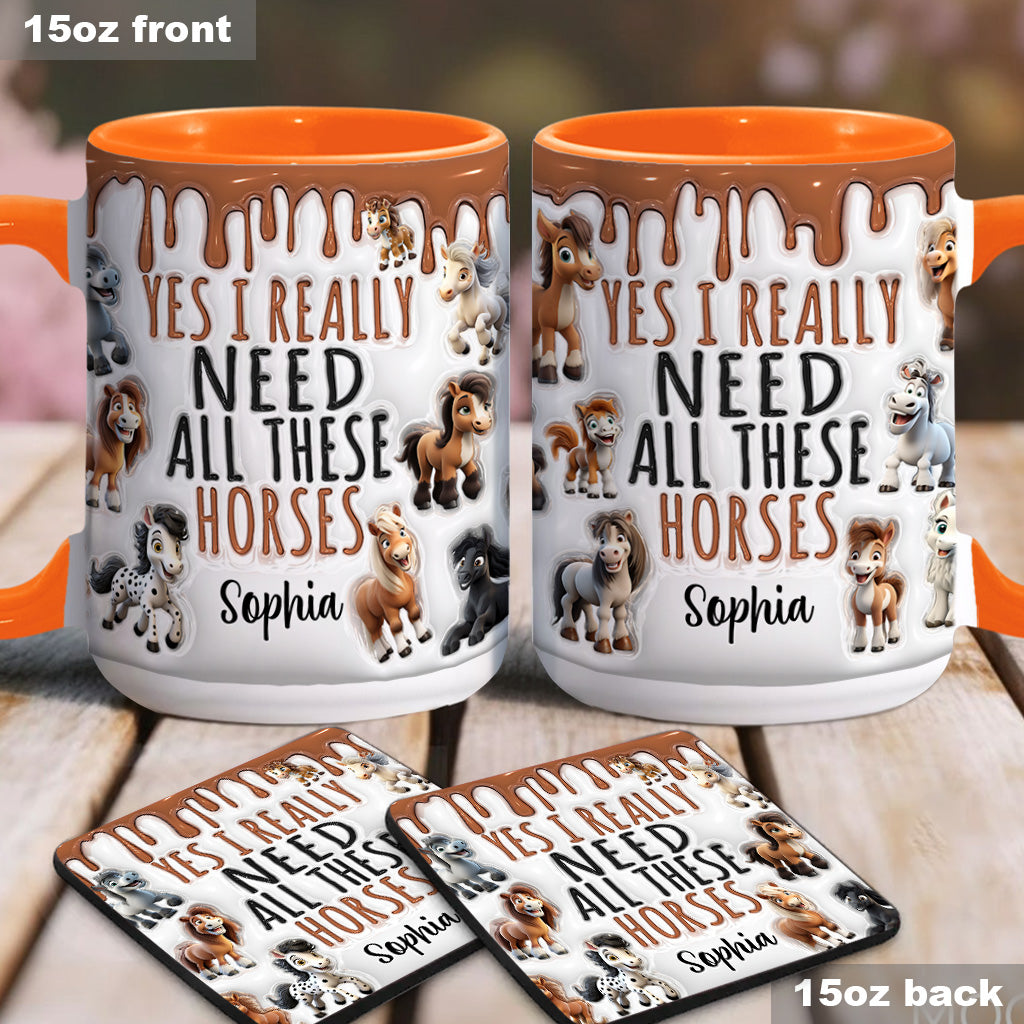 I Need All These Horses - Personalized Horse Accent Mug