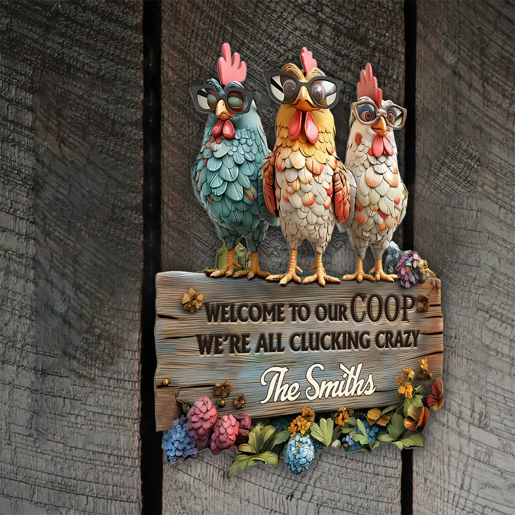 Welcome To Our Coop - Personalized Chicken Cut Metal Sign