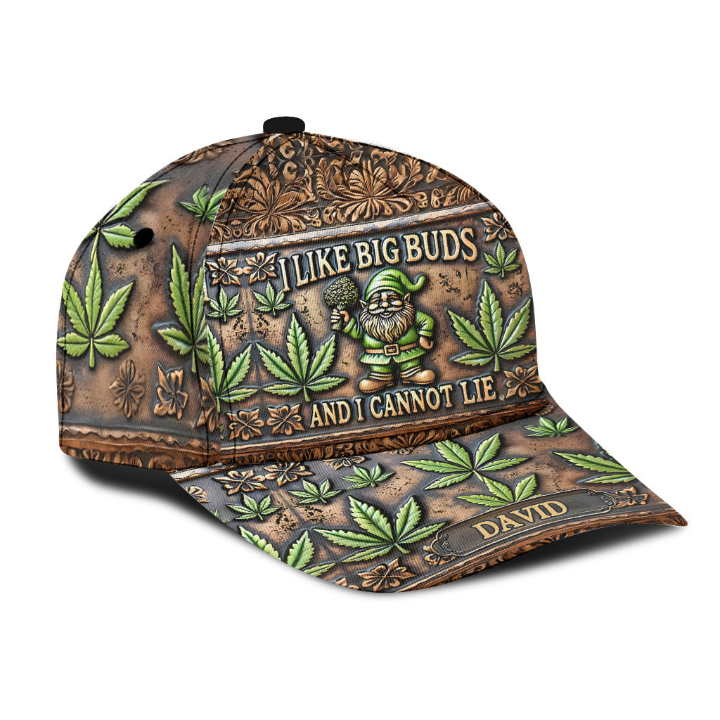 I Like Big Buds - Personalized Weed Classic Cap