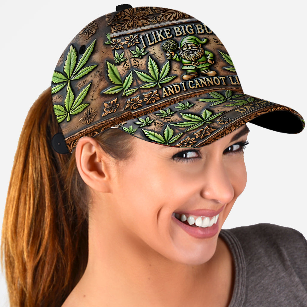 I Like Big Buds - Personalized Weed Classic Cap