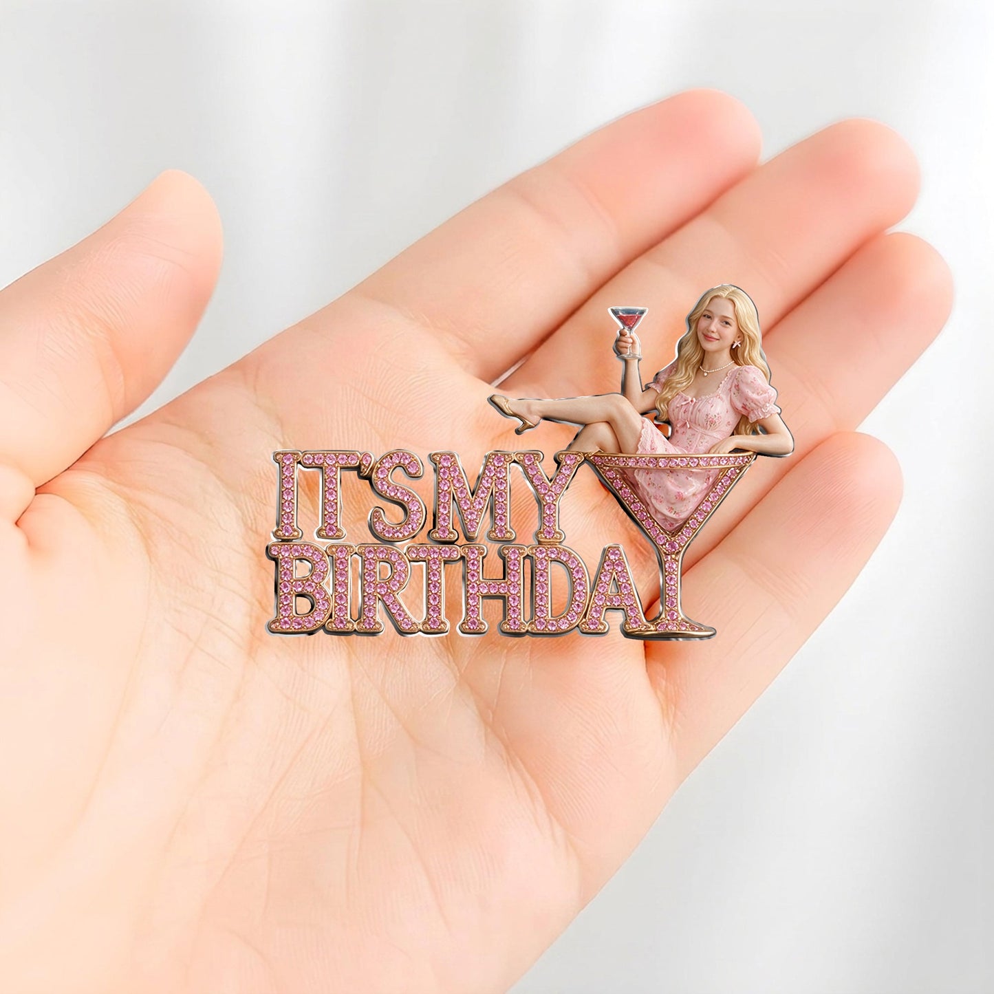 C'est Mon Anniversaire - Épinglette Émaillée Personnalisée Femme 3D