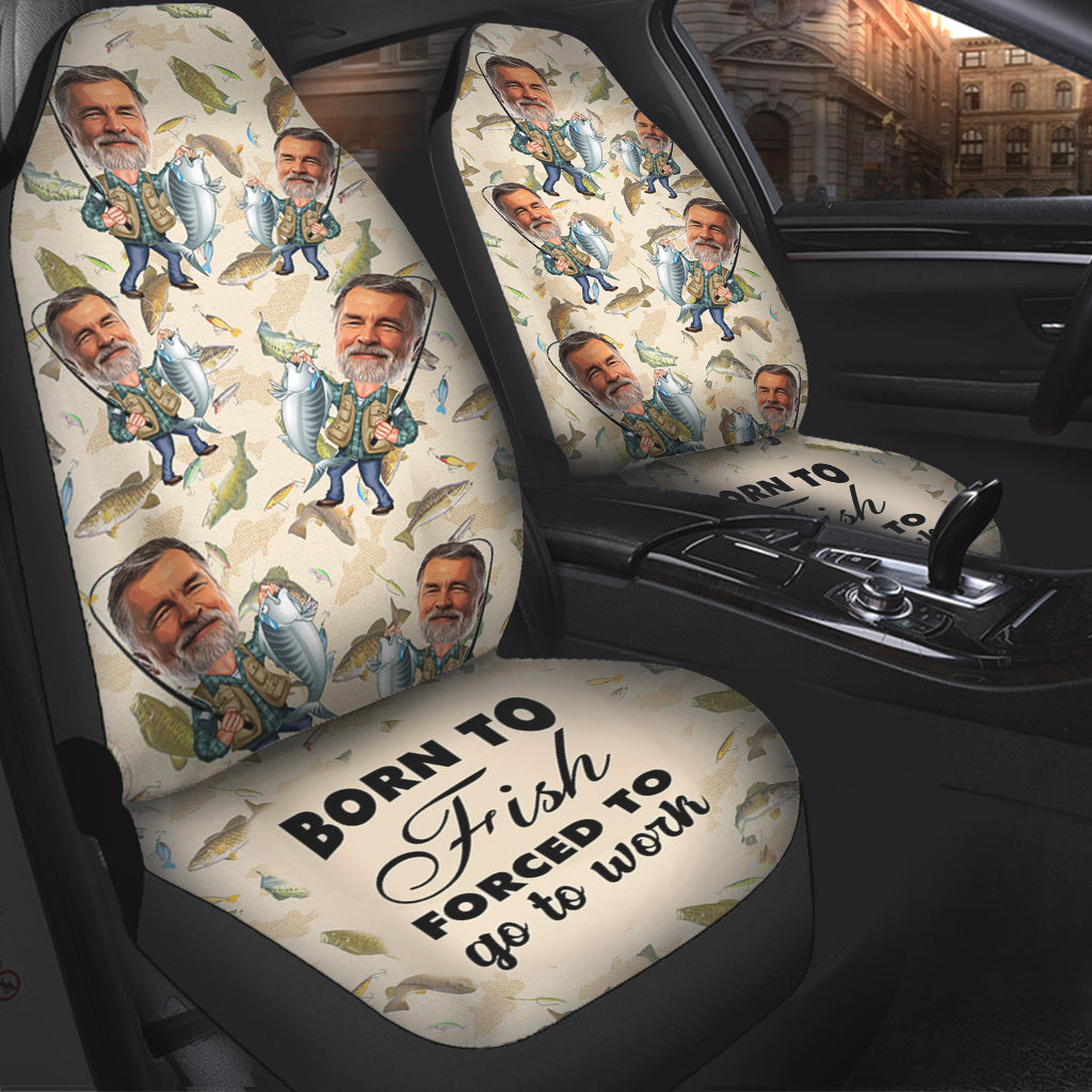 Born To Fish Force To Go To Work - Personalized Fishing Seat Covers