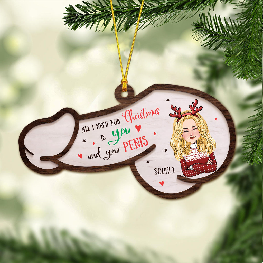 Tout ce dont j'ai besoin pour Noël - Ornement personnalisé pour couple