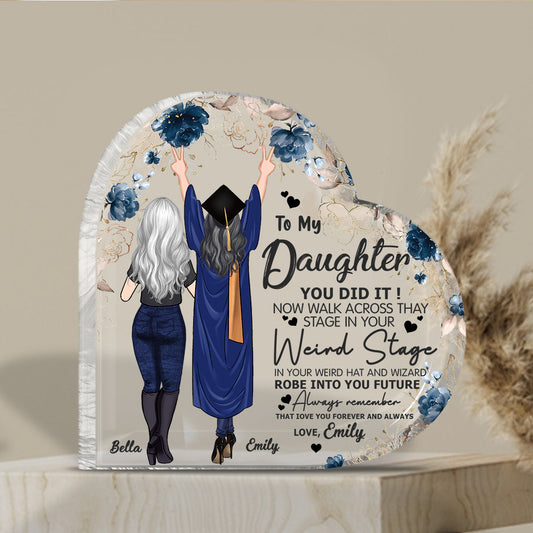 You Did It - Graduation gift for daughter, sister - Personalized Custom Shaped Acrylic Plaque