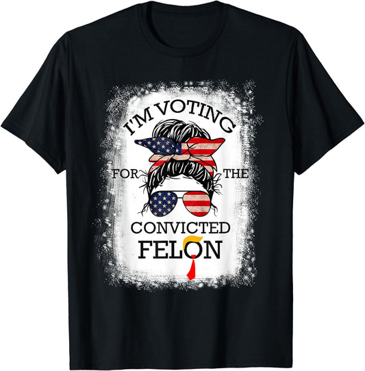 T-shirt et sweat à capuche « Trump 2024, criminel condamné, je vote criminel condamné 2024 »