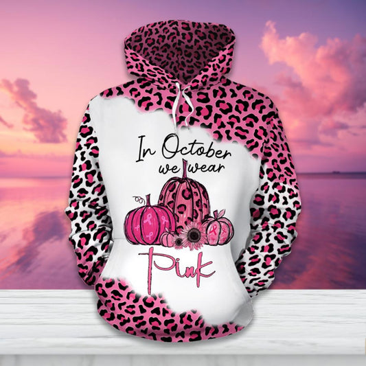 In October We Wear Pink - Breast Cancer Awareness All Over T-shirt and Hoodie 0822