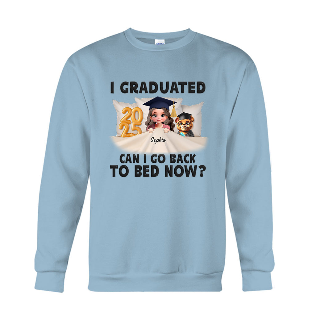 J'ai obtenu mon diplôme ! Je peux retourner me coucher maintenant ? - T-shirt et sweat à capuche personnalisés pour la remise des diplômes