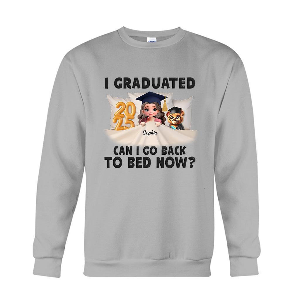 J'ai obtenu mon diplôme ! Je peux retourner me coucher maintenant ? - T-shirt et sweat à capuche personnalisés pour la remise des diplômes