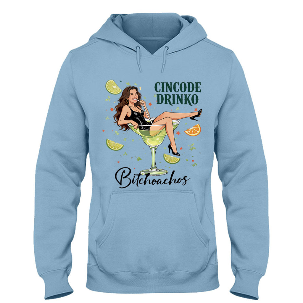 Cincode Drinko Bitchoachos - T-shirt et Sweat à Capuche Personnalisés pour Cinco de Mayo