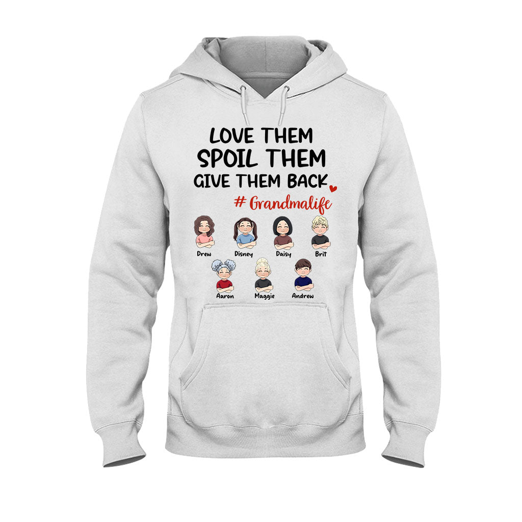 Love Them Spoil Them Give Them Back - Gift for grandma, mom, grandpa, dad - Personalized T-shirt And Hoodie