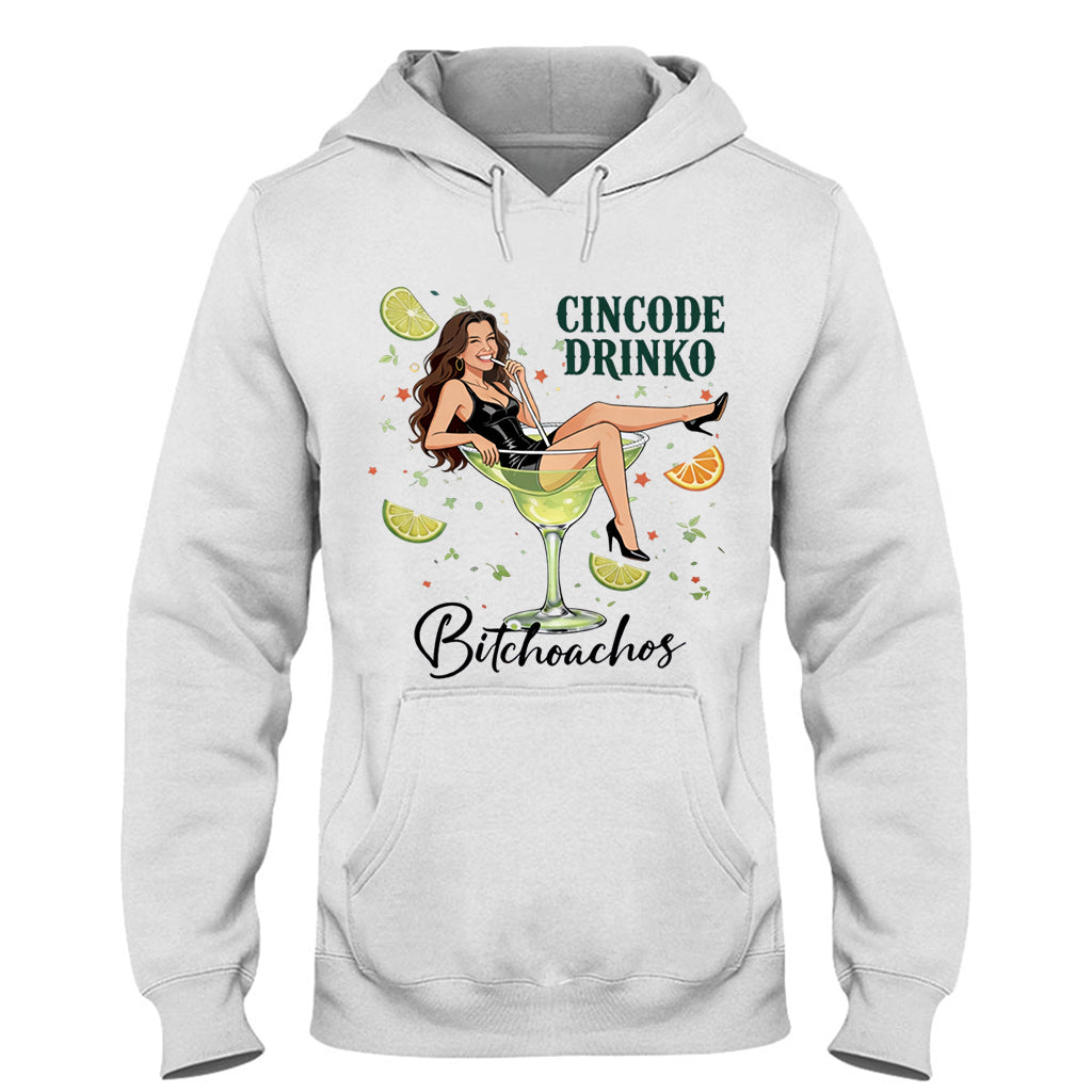 Cincode Drinko Bitchoachos - T-shirt et Sweat à Capuche Personnalisés pour Cinco de Mayo