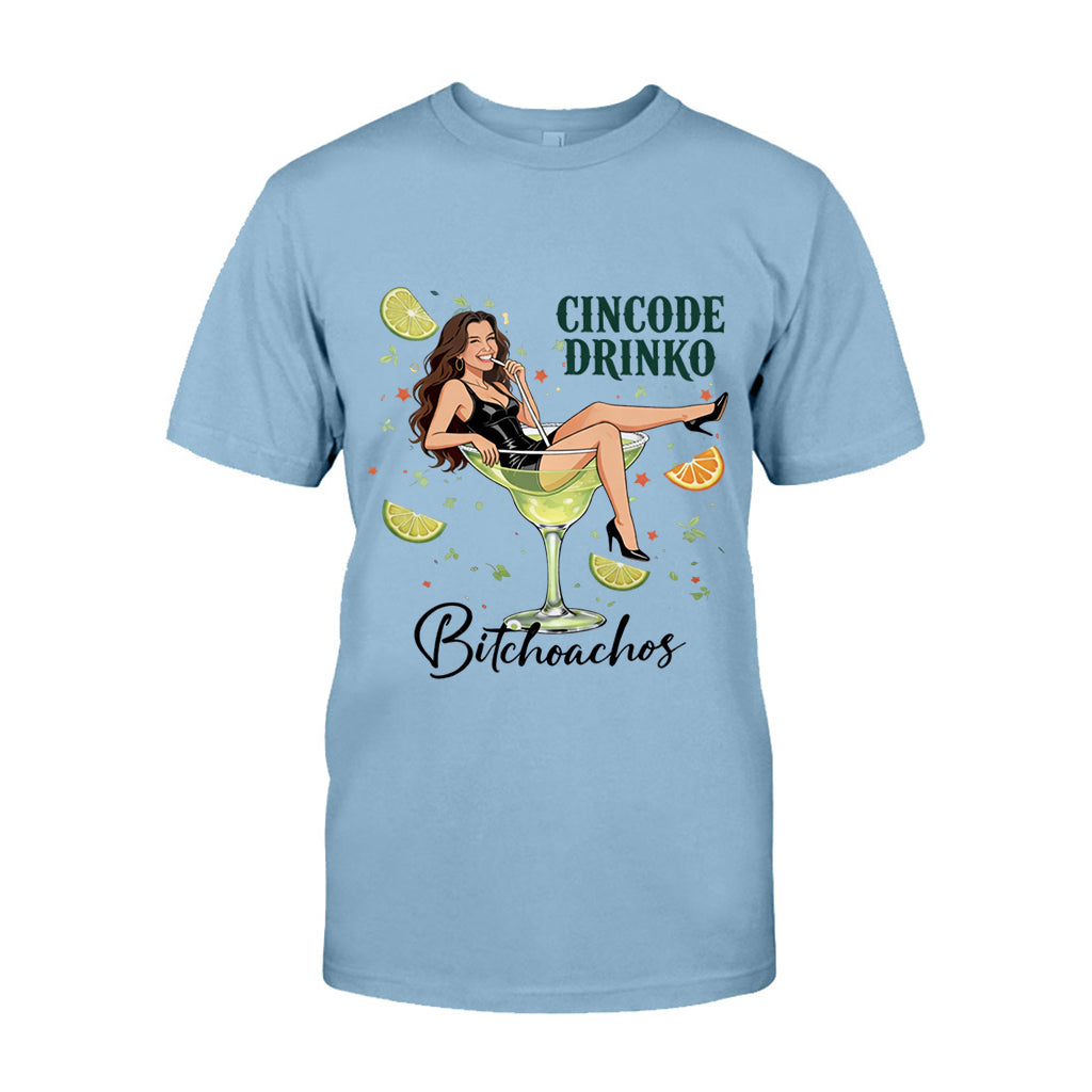 Cincode Drinko Bitchoachos - T-shirt et Sweat à Capuche Personnalisés pour Cinco de Mayo