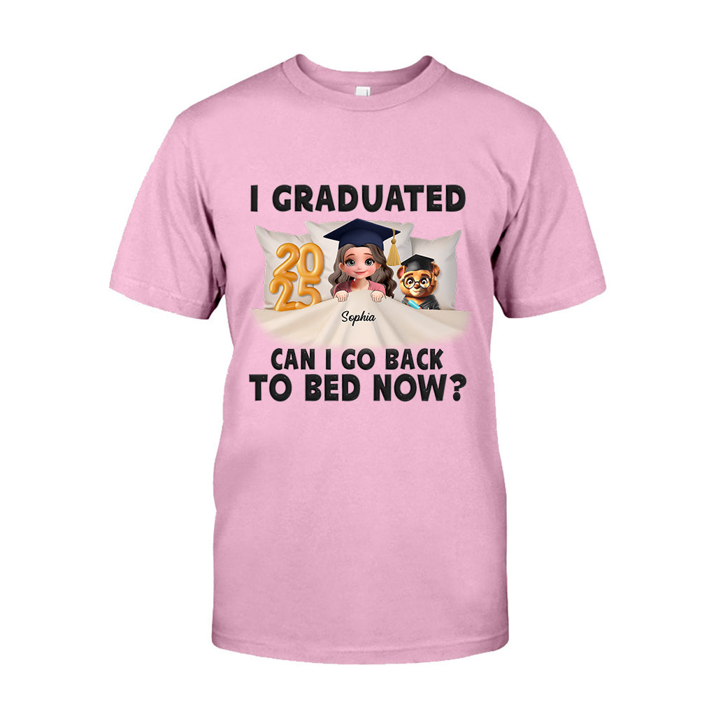 J'ai obtenu mon diplôme ! Je peux retourner me coucher maintenant ? - T-shirt et sweat à capuche personnalisés pour la remise des diplômes