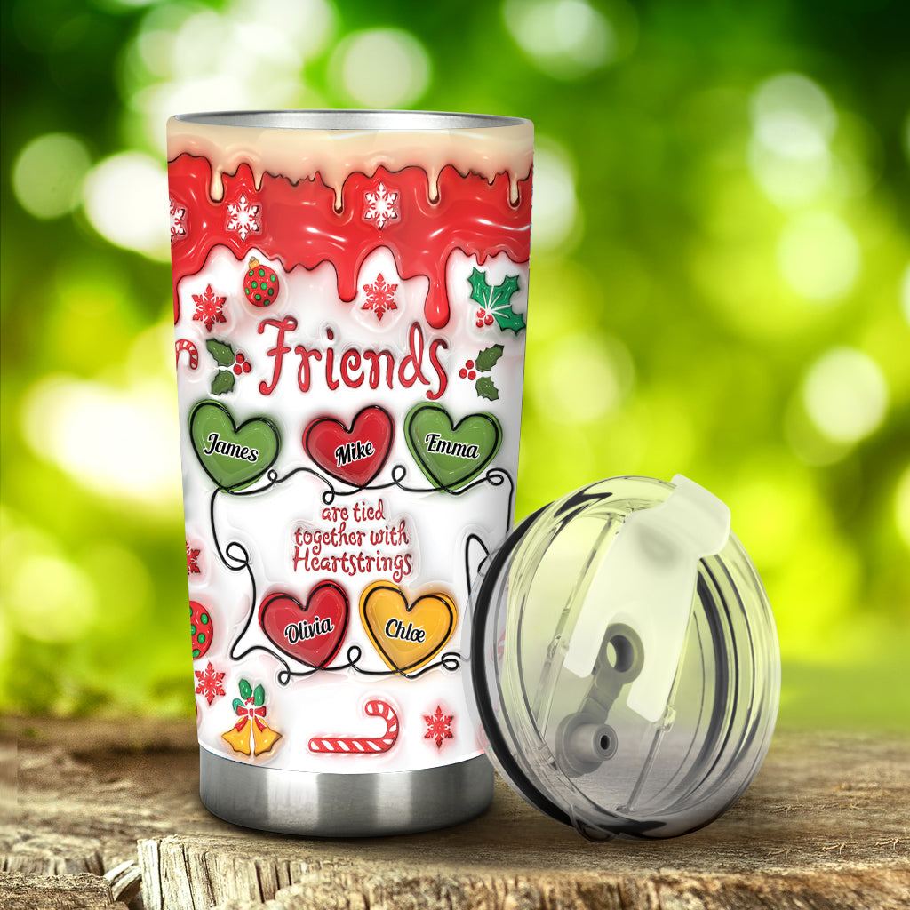 Friend Are Tied Together With Heartstrings - Personalized Bestie Tumbler