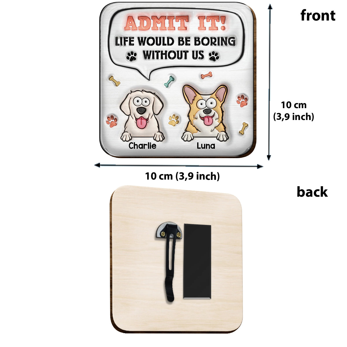 La vie serait ennuyeuse sans moi - Clip de pare-soleil de voiture personnalisé en forme de chien