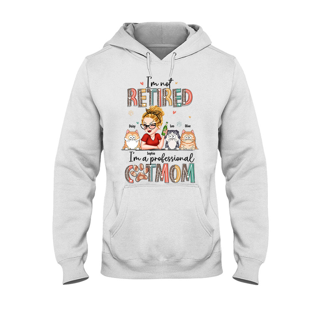 Je ne suis pas à la retraite, je suis une maman professionnelle de chien/chat ! – T-shirt et sweat à capuche personnalisés pour chiens