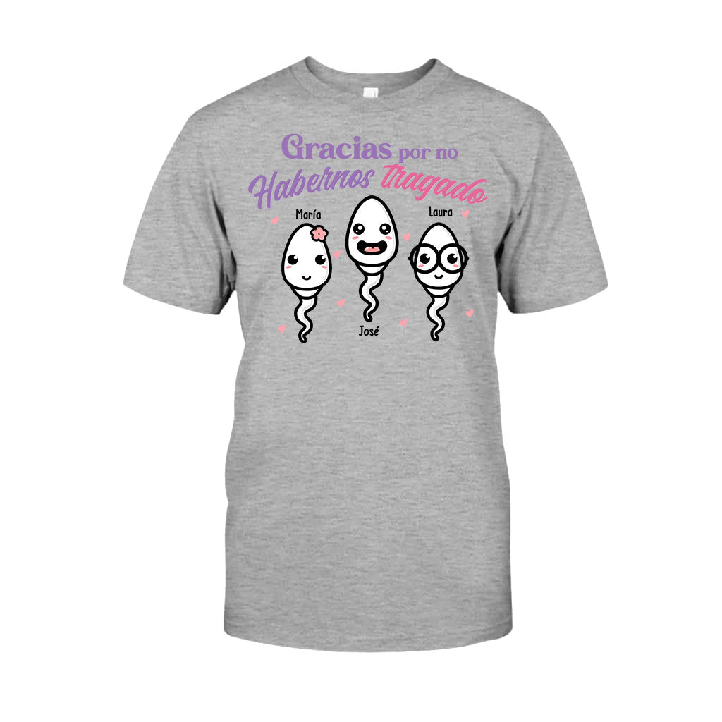 Gracias Por No Habernos Tragado - T-shirt et sweat à capuche personnalisés pour mère