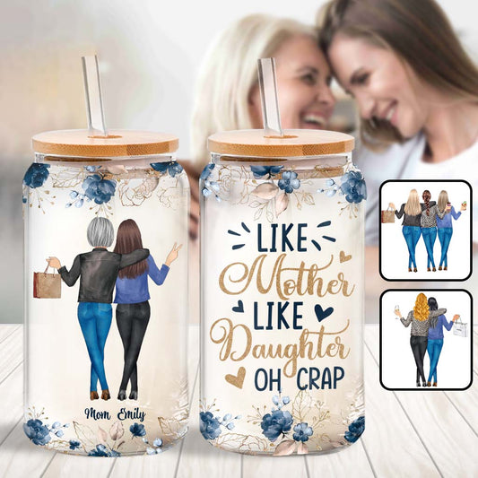 Telle mère, telle fille… Oh mince ! – Verre personnalisé pour maman
