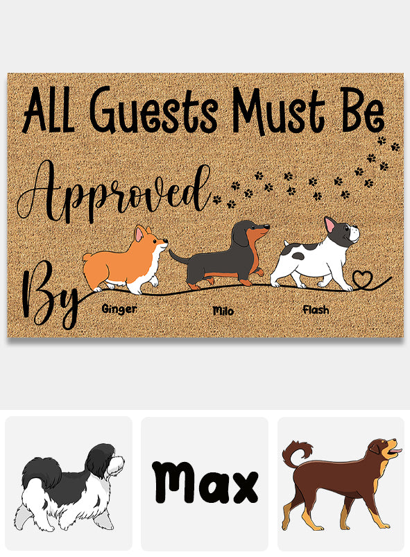 Tous les invités doivent être approuvés par - Tapis de porte personnalisé pour chien