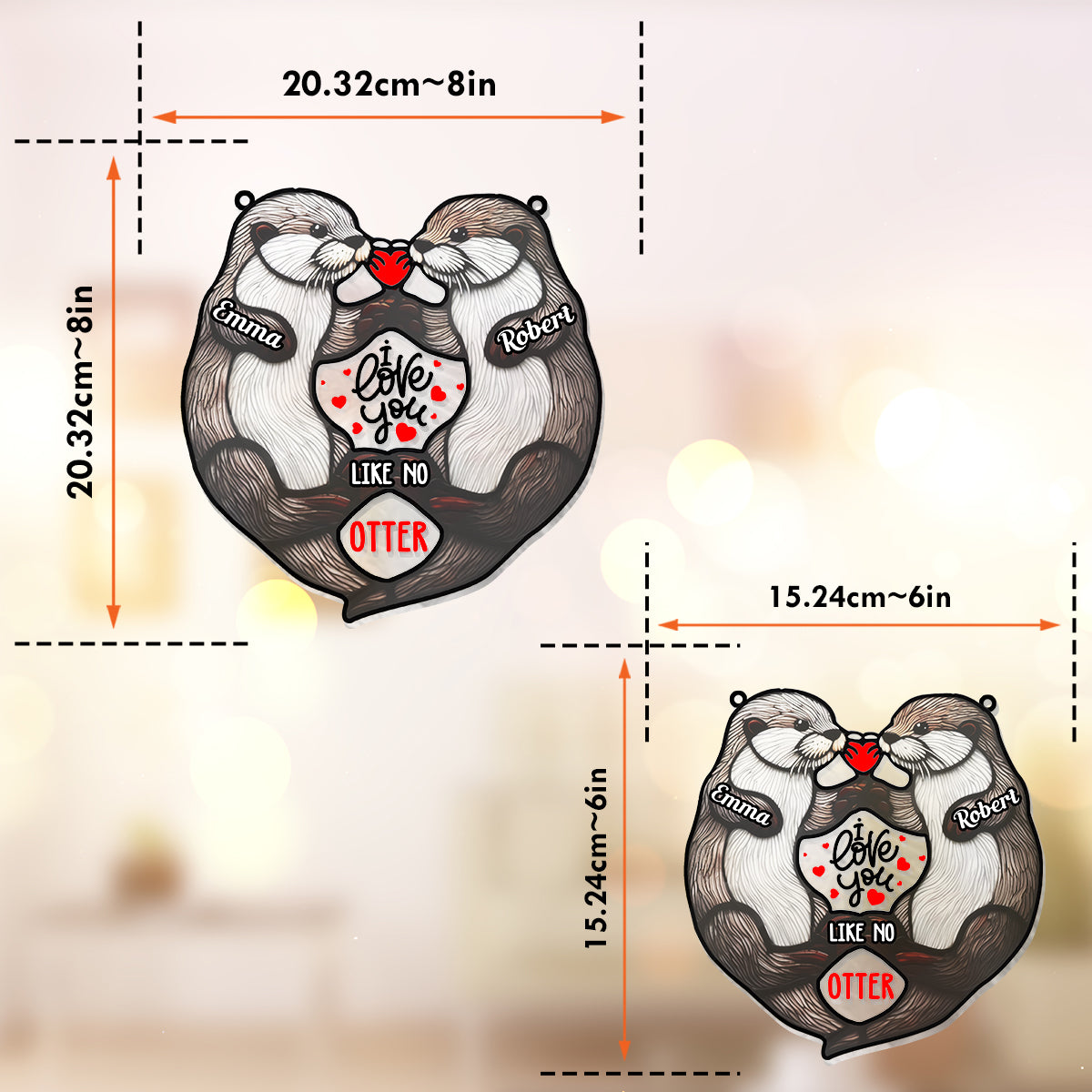 Je t'aime comme aucune autre loutre - Attrape-soleil personnalisé pour couple à suspendre à la fenêtre 