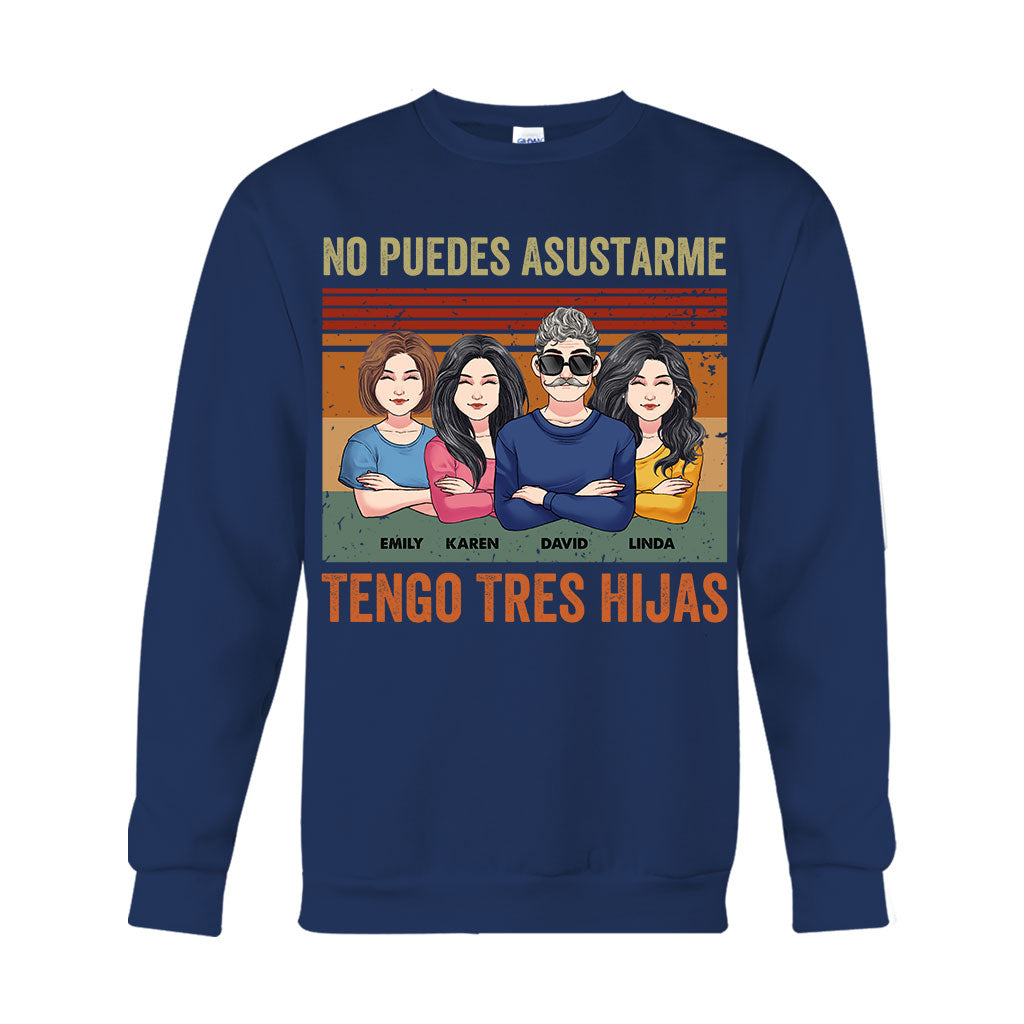 No Puedes Asustarme - T-shirt et sweat à capuche personnalisés pour papa