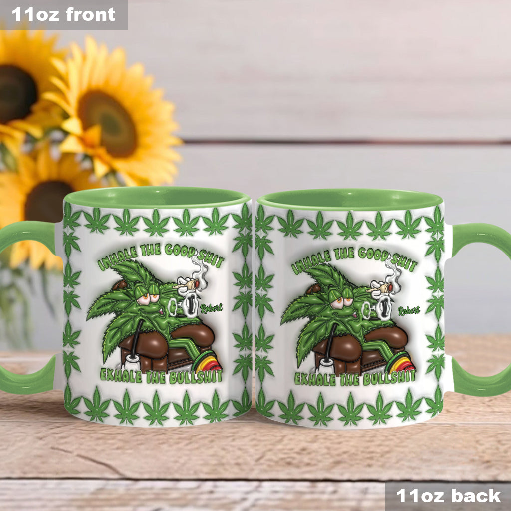 Inspirez les bonnes choses, expirez les conneries - Mug personnalisé à thème cannabis