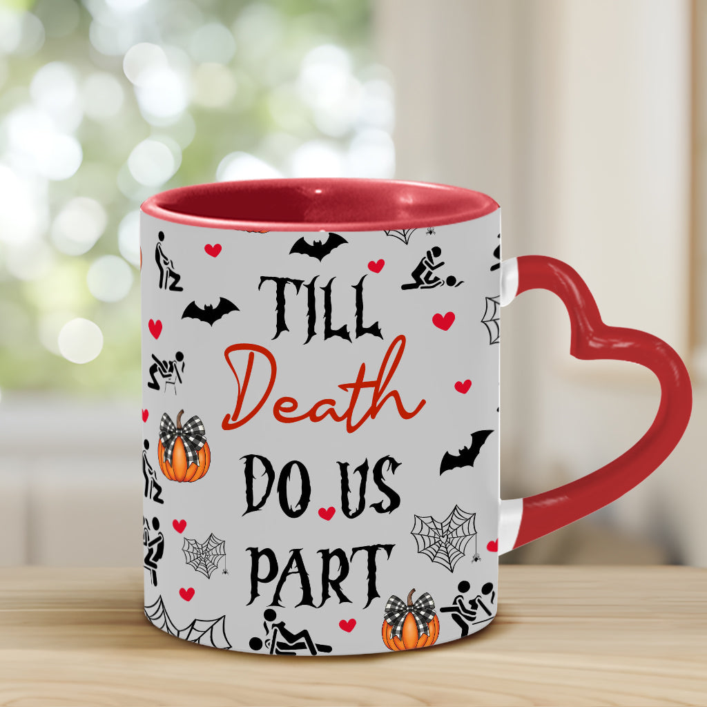 Till Death Do Us Part - Personalized Couple Heart Handle Mug