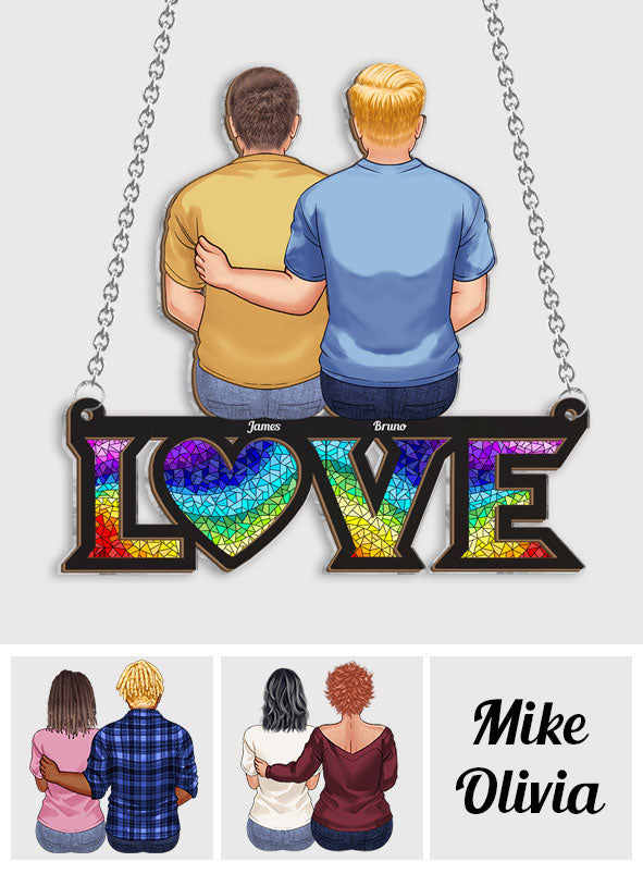 L'amour est l'amour - Attrape-soleil personnalisé à deux couches, symbole de soutien à la communauté LGBT.