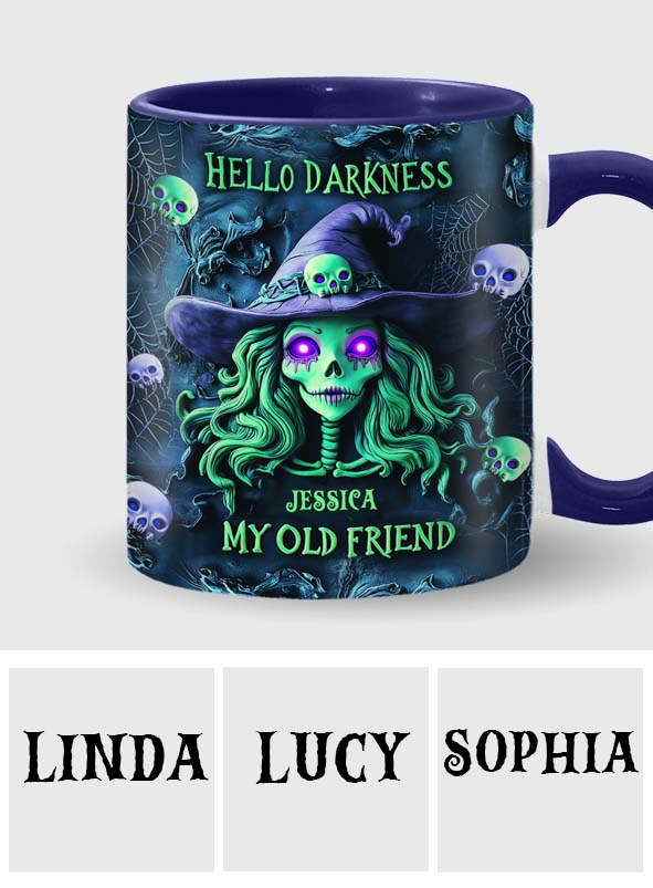 Bonjour les ténèbres, ma vieille amie - Mug personnalisé à l'effigie d'une sorcière