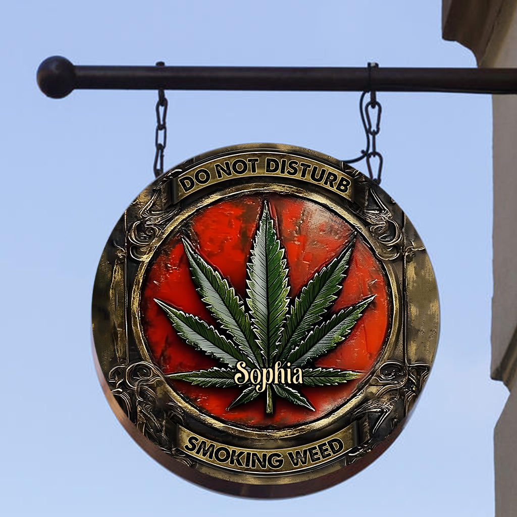 Ne pas déranger - Panneau métallique rond personnalisé « Weed »