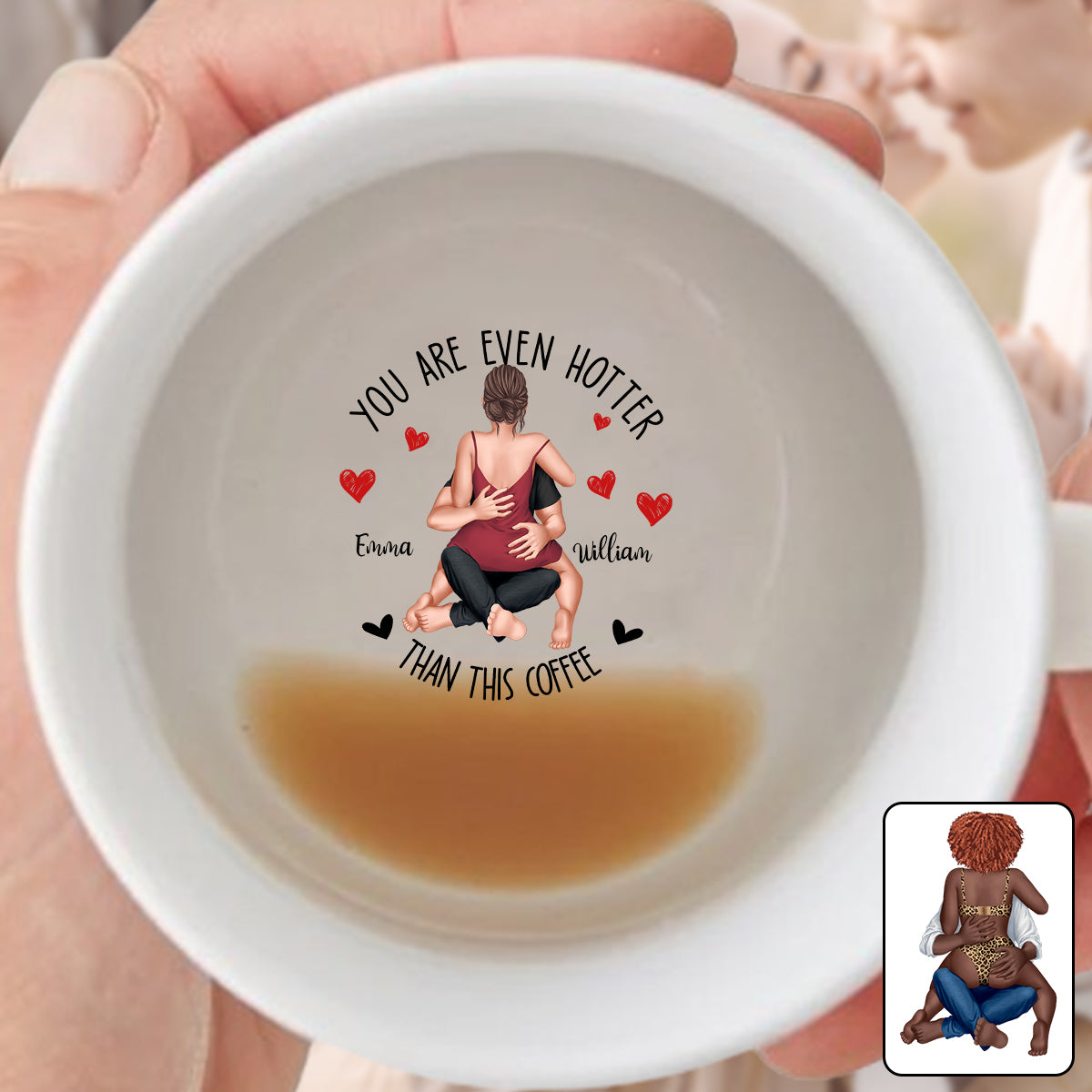 Tu es plus sexy que ce café - Mug personnalisé pour couple avec message caché