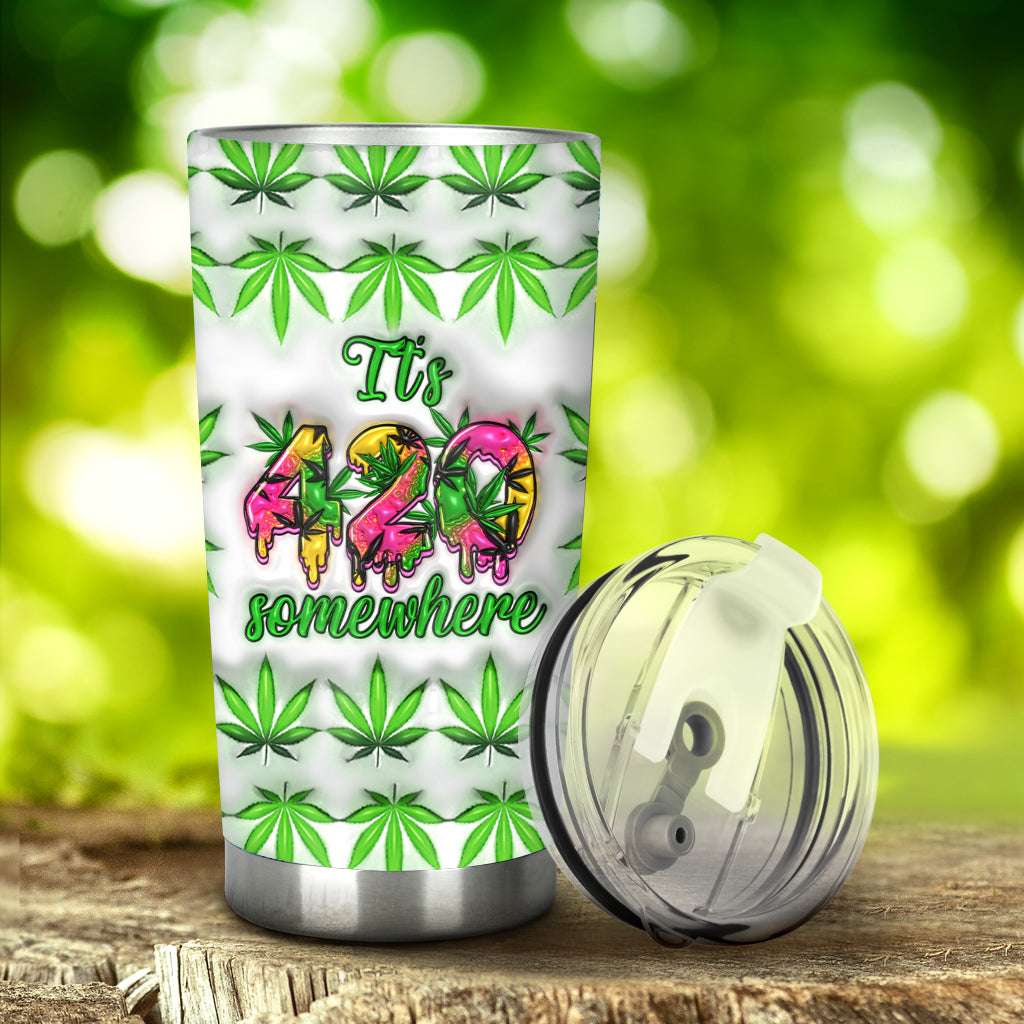 It's 420 Somewhere - Personalized Weed Tumbler