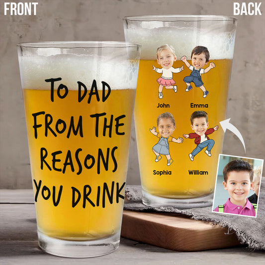 Raisons de boire - Verre à bière personnalisé pour papa
